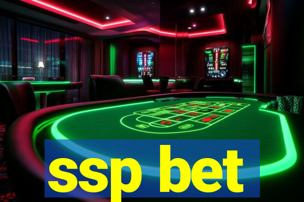 ssp bet